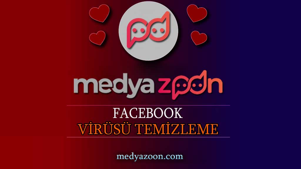 Facebook Virüsü Temizleme